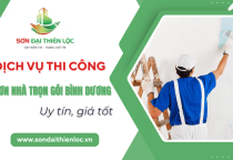 Dịch vụ thi công sơn nhà trọn gói Bình Dương – Uy tín, giá tốt Dịch vụ thi công sơn nhà trọn gói Bình Dương – Uy tín, giá tốt