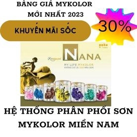 BẢNG GIÁ SƠN MYKOLOR NANA MỚI NHẤT UPDATE 15/07/2023