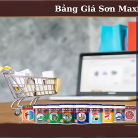 BẢNG GIÁ SƠN MAXILITE MỚI