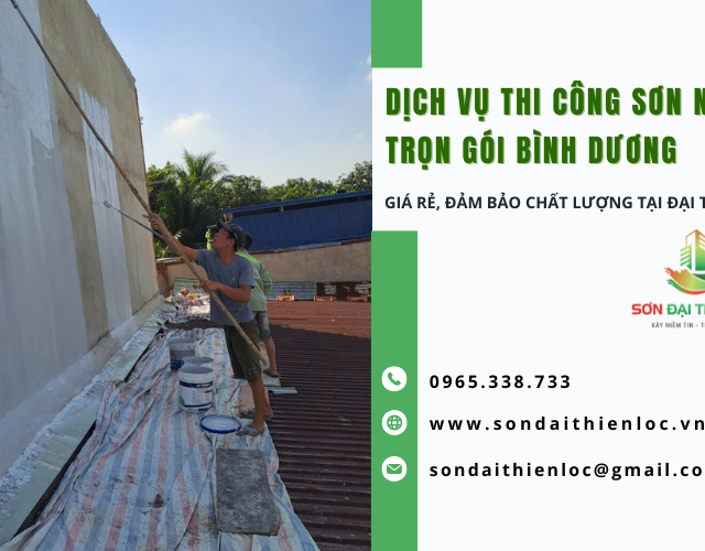 Dịch vụ thi công sơn nhà trọn gói Bình Dương giá rẻ, đảm bảo chất lượng