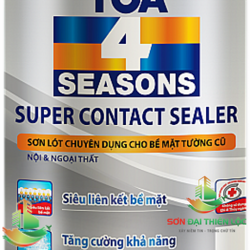SƠN LÓT CHUYÊN DỤNG CHO BỀ MẶT TƯỜNG CŨ NỘI VÀ NGOẠI THẤT TOA 4 SEASONS SUPER CONTACT SEALER